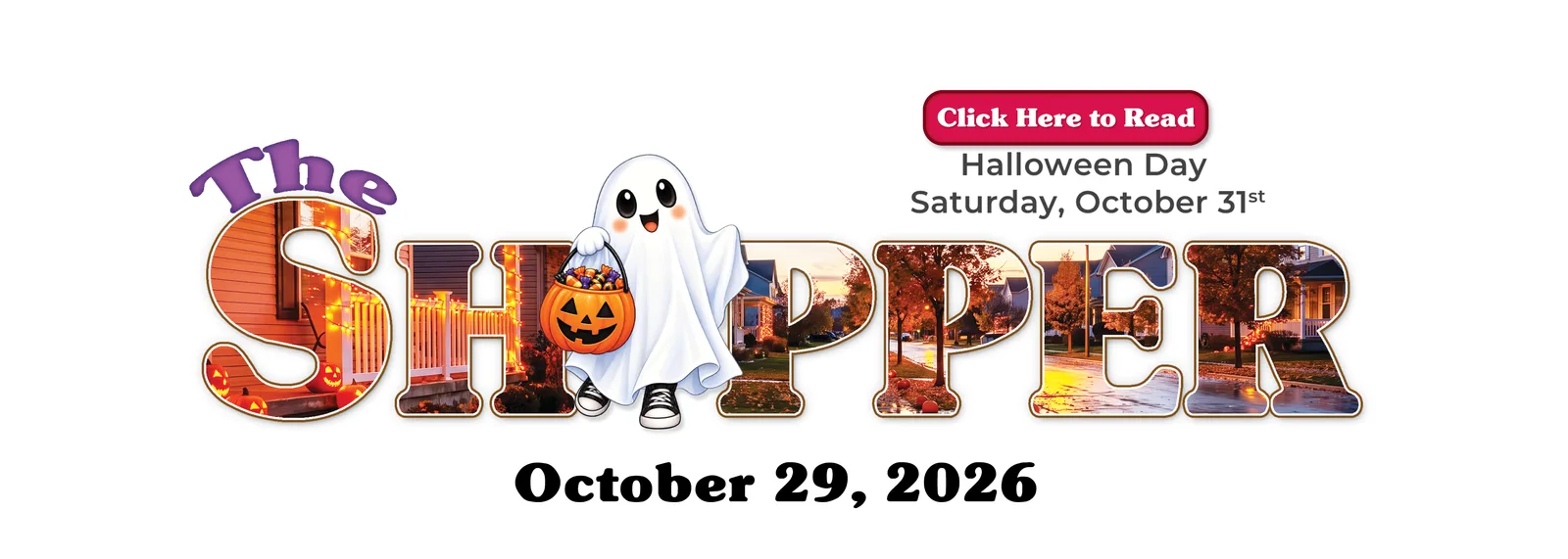 The Shopper — October 29, 2026 issue. Click here to read.
